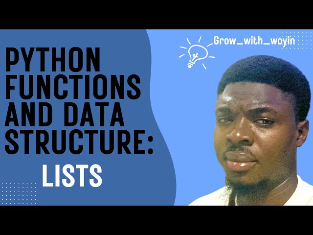 Python Functions and Data Structure I