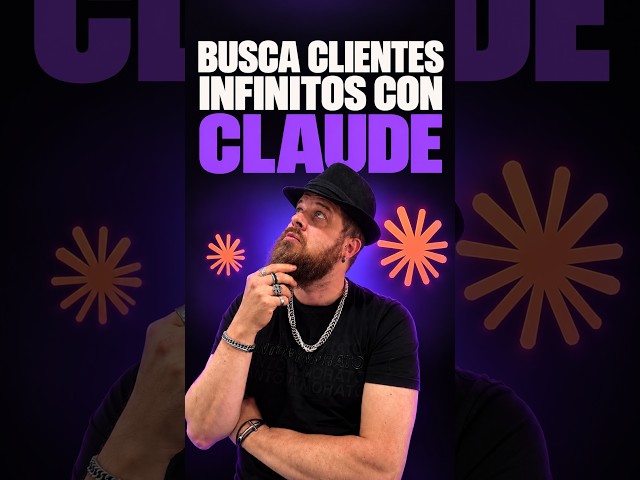 🚀 ¡TUTORIAL: CÓMO ENCONTRAR CLIENTES INFINITOS CON CLAUDE! 🤯