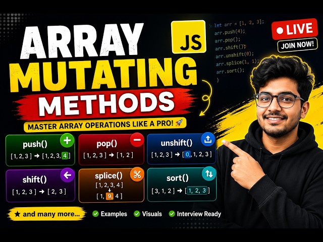 Array Mutating Method | Push() | pop() | unshift() | shift() | splice() | sort() | many more..#array