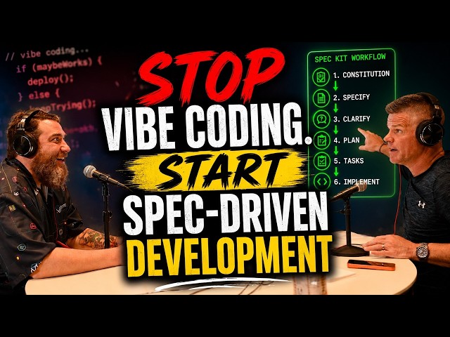 Stop Vibe Coding: Start Spec-Driven Development, with John Capobianco