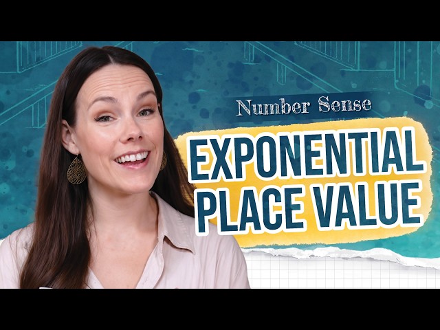 Exponential Place Value | Free Math Lesson
