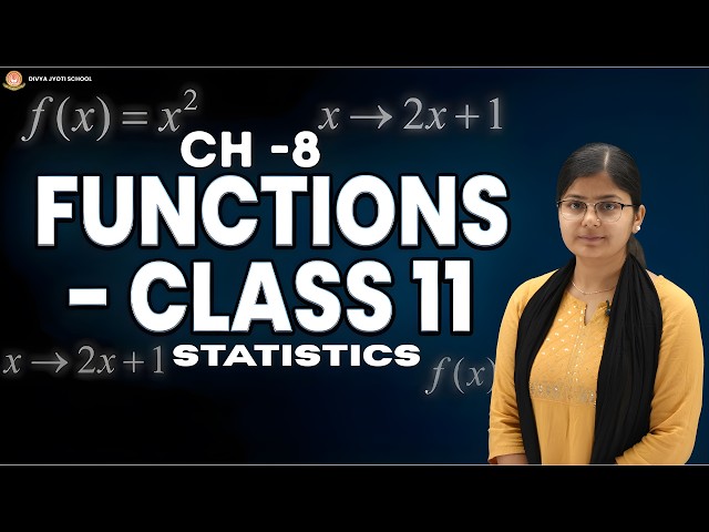Class 11 Statistics | Functions | Chapter 8 | GSEB