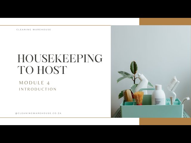 Housekeeping to Host, Module 4: Check - Introduction