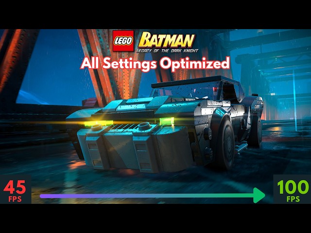 Lego Batman Legacy of the Dark Knight: Best PC Settings for MAX FPS | Performance Optimization Guide