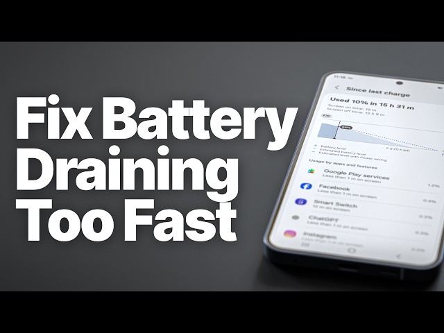 Android Battery Draining Too Fast? Here's How to Fix It