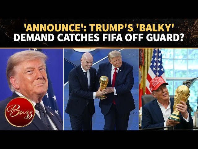 Trump's 'BOLD' FIFA ASK RAISES EYEBROWS; Bold Message To Gianni Infantino Explodes