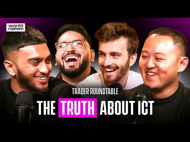 ICT Roundtable: NBB Trader, JadeCapFX, Ali khan ICT, Kimmel Trading | WOR Podcast EP.100