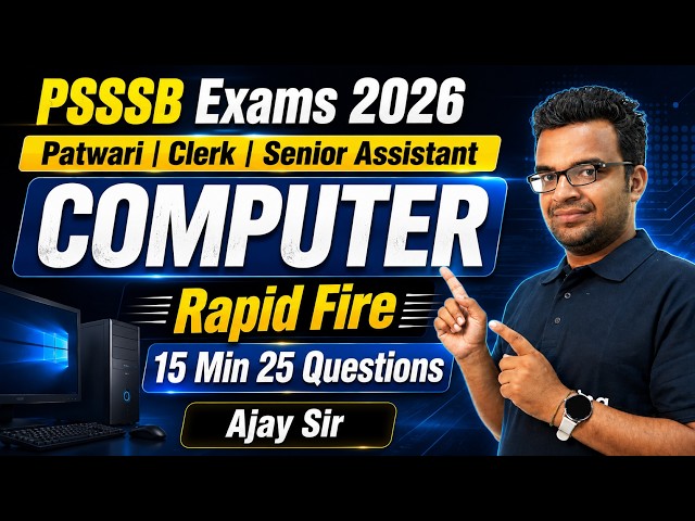 PSSSB Exam Preparation Patwari, Clerk, Senior Asst | Computer 25 Questions in 15 Min | by Ajay Sir