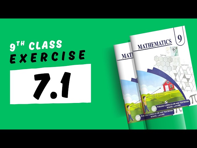 Exercise 7.1 - 9th Class Math - Part 2 by Waqas Nasir