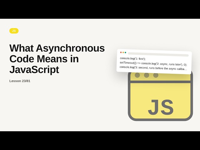JavaScript - Web development basic Series: What Asynchronous Code Means in JavaScript