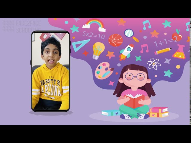 Classrooms comes to you : Face2Face Schooling - The Complete Learning and Development Centre