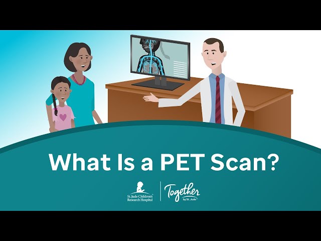 What Is a PET Scan? | Together by St. Jude