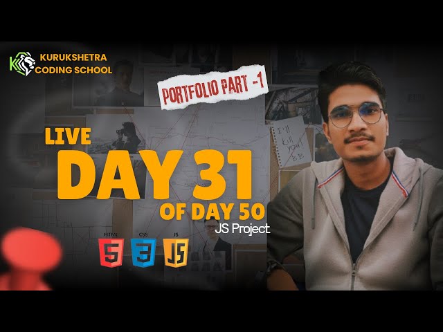 🔥 Day 31 – Build Your Portfolio Website (Part – 1) | 50 Days Frontend Expert Challenge | HTML CSS