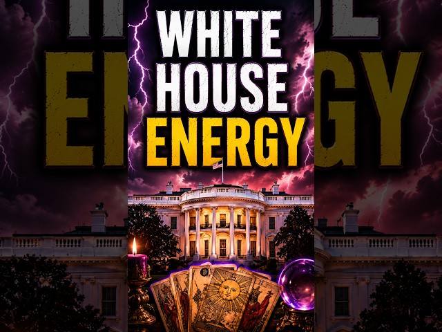 TAROT READING- WHAT IS THE ENERGY SURROUNDING THE WHITE HOUSE NOW?