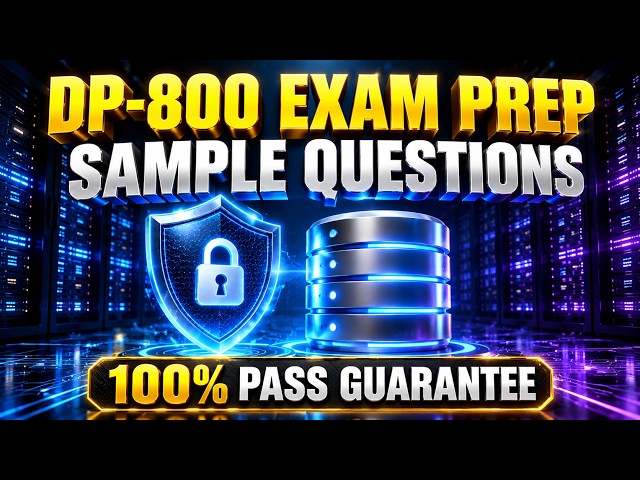 DP-800 Exam Prep 2026: Azure SQL Database Practice Questions & Answers (Part 2)