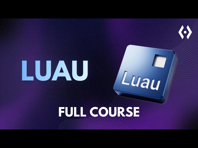 Learn Luau Programming for Beginners – Full Course in One Video (2026)