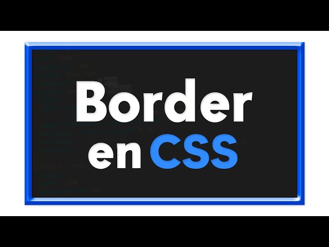 CURSO de CSS desde CERO 2021 - #24 - Border
