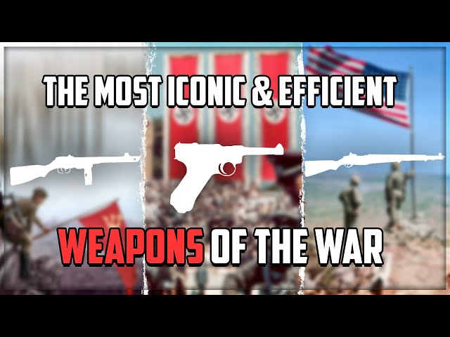 What were the Best Core Infantry Weapons of WW2?