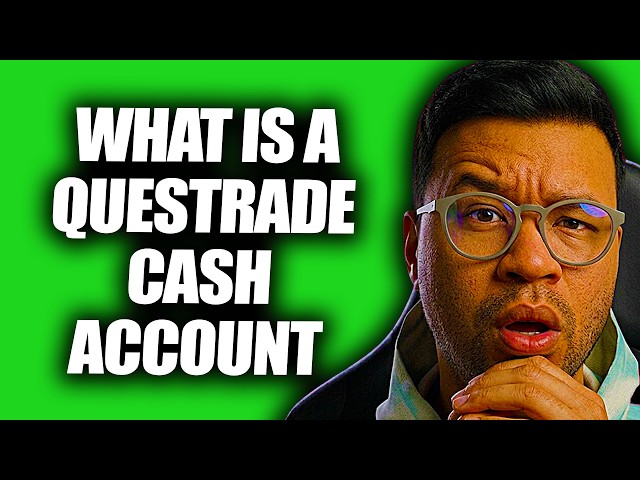 What Is A Cash Account In Questrade
