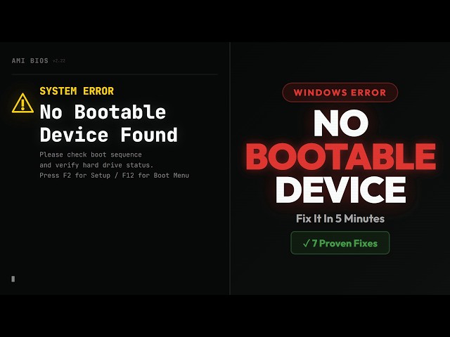 Windows "No Bootable Device Found" — 7 Proven Fixes (2026)