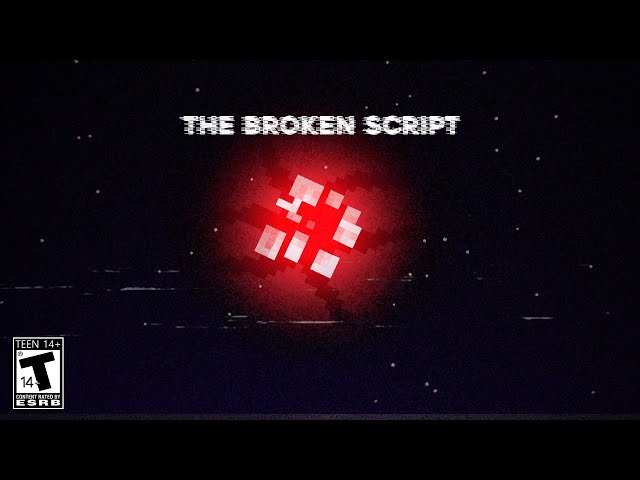 THE BROKEN SCRIPT - O FILME