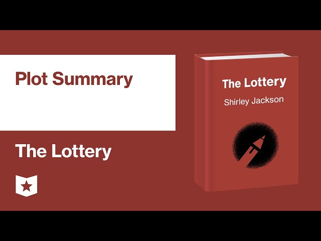 The Lottery by Shirley Jackson | Plot Summary