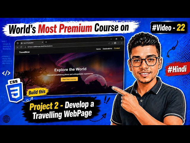 Project 2: Build a Responsive Travel Website | HTML & CSS Project | #Video 22