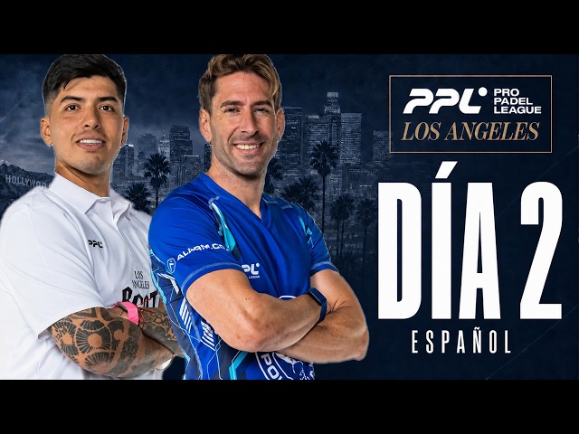 EN VIVO: PPL Los Angeles 2026 | Día 2 Mañana | Español