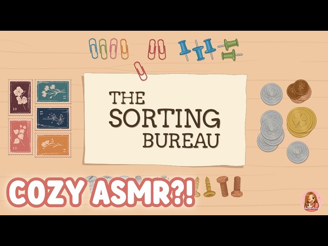 Cozy ASMR Sorting?! I’m Obsessed 😍| The Sorting Bureau