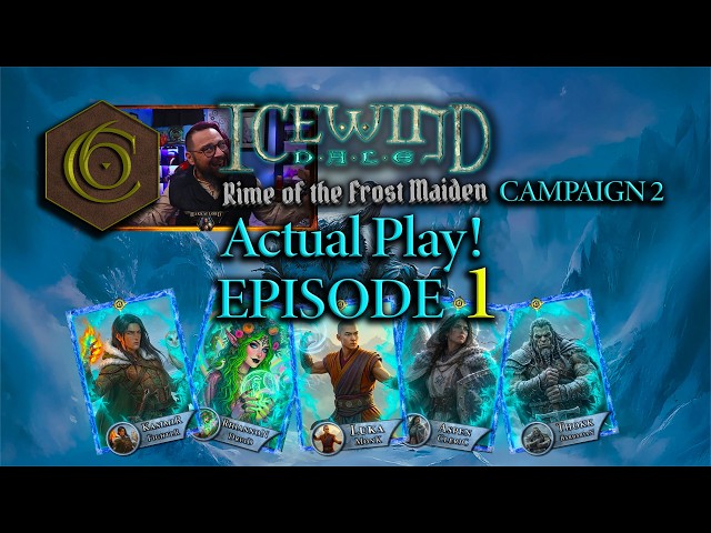 DnD Actual Play: Icewind Dale 2 | The Adventure Begins! | Episode 1