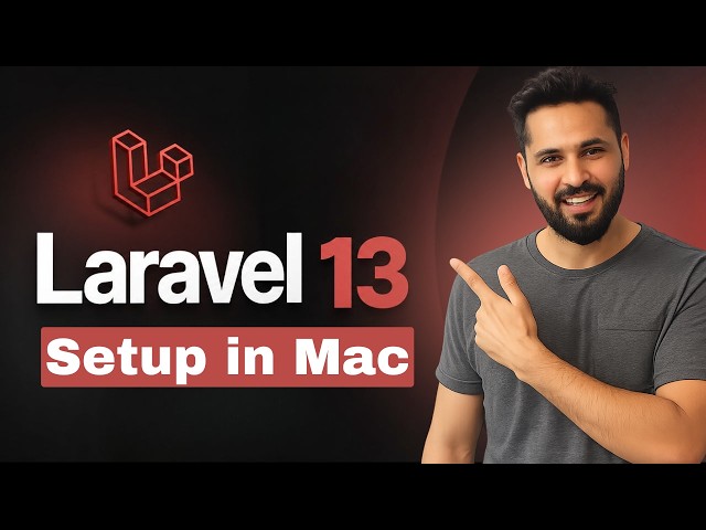 Laravel 13 Tutorial #3 Installation on Mac (Step by Step) | PHP, Composer, XAMPP Setup