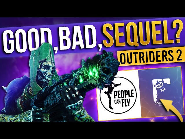 Outriders | The Good, The Bad… And Why a Sequel Might Still Happen