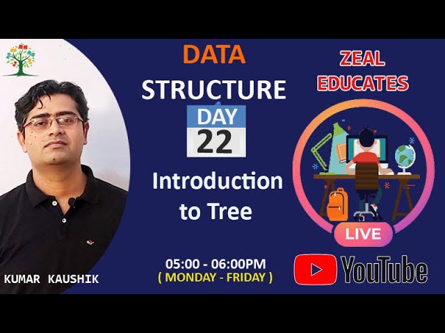 22 Introduction to Tree in Data Structure || Data Structure || Zeal Educates
