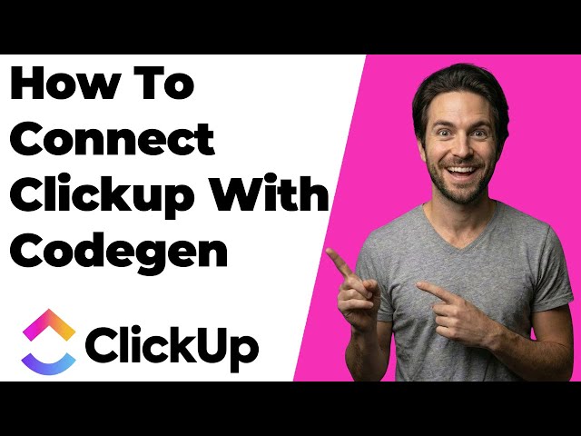 How To Connect ClickUp With Codegen (2026 Easy Guide)