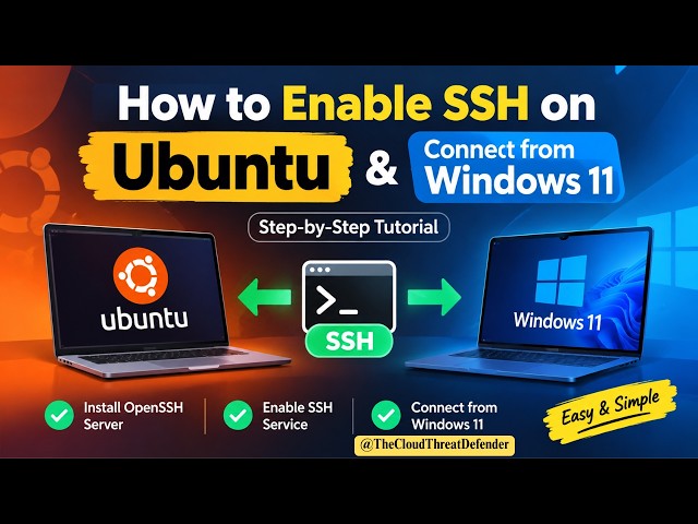 How to Enable SSH on Ubuntu & Connect from Windows 11 | Step-by-Step Tutorial | SSH installation