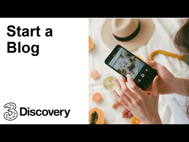 Start a Blog | Using WordPress | Three Discovery (2020)