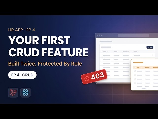 Build an HR App with Laravel 13 + React | Ep 4: Departments & Positions CRUD