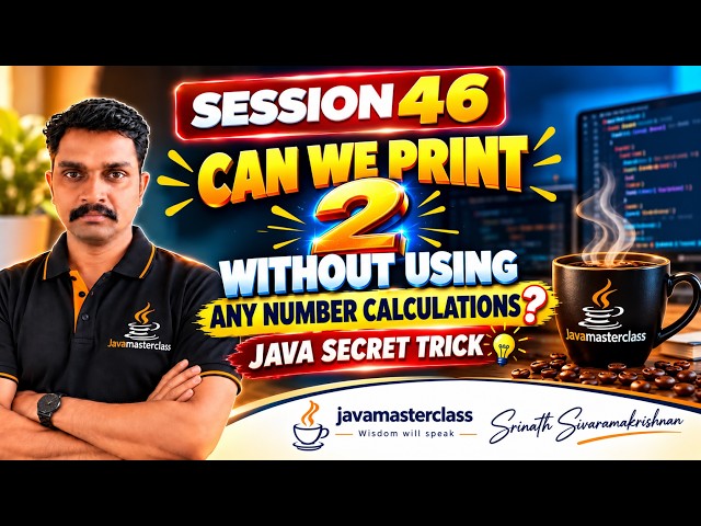 Can We Print 2 Without Using Any Number? 🤯 | Java Secret Trick | Session 46