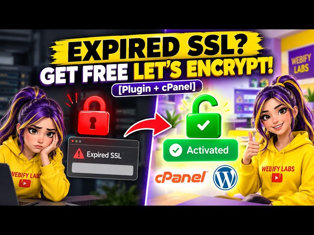 How to Install Free SSL Certificate in WordPress (Fix Expired SSL & Not Secure Error)