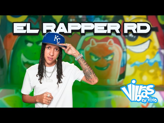 El Rapper RD : Vibras en Vivo T2