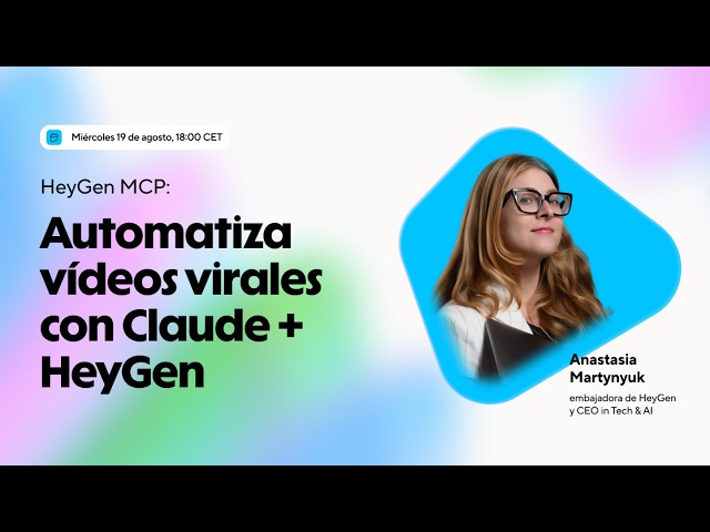 Automatiza Vídeos Virales con Claude + HeyGen