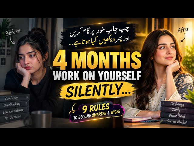 Work on Yourself Silently for 4 Months 💫 9 Rules to Become Smarter