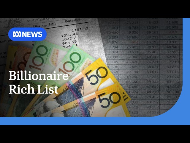 Australia hits record number of billionaires | ABC NEWS