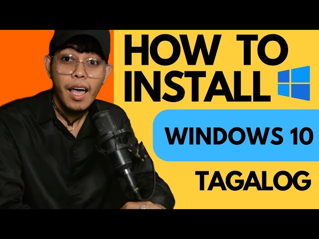 HOW TO INSTALL WINDOWS 10 TAGALOG TUTORIALS | COMPLETE STEP BY STEP