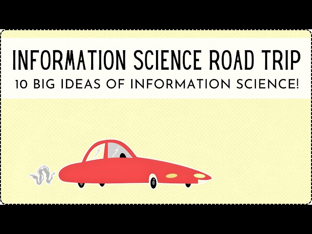 Fasten your seatbelt for a tour of Information Science.