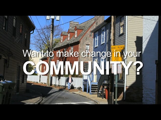 Want to Make Change in Your Community? Long Version