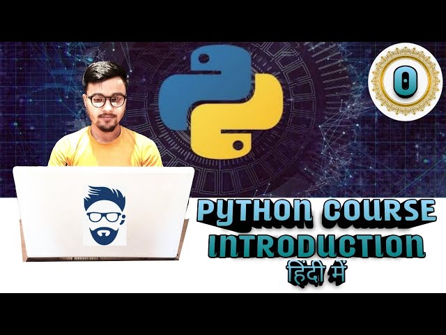 Lecture 0 | Python Tutorial Course Introduction | Python Course by Abhishek Pathak