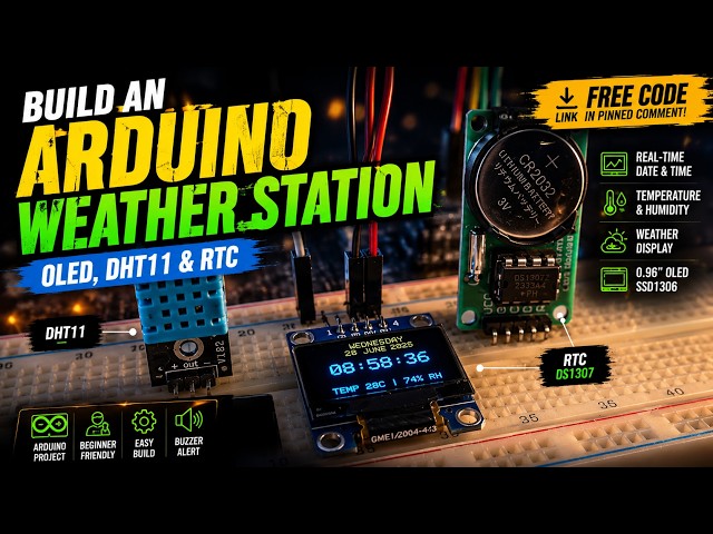 Build a Mini Desktop Weather Station with Arduino (OLED & RTC Guide)