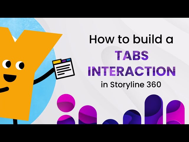 How to Build a Tabs Interaction in Storyline 360
