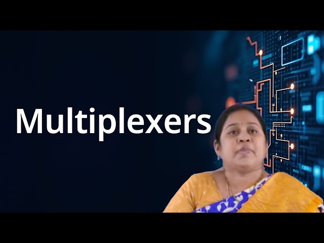 Multiplexers by Mrs. C Radhika